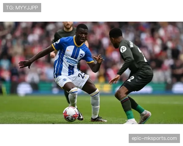 布莱顿力克切尔西，豪取关键三分展现强劲势头