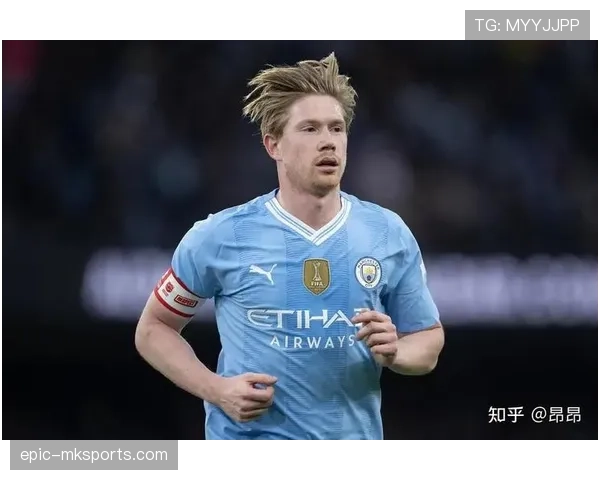 德布劳内术后恢复计划公布,数周内有望重返赛场 德布劳内术后恢复计划公布,数周内有望重返赛场